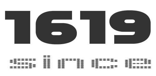 1619 Since™